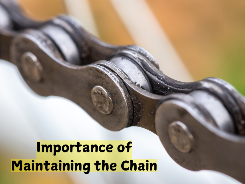 importance of maintain chain of bike